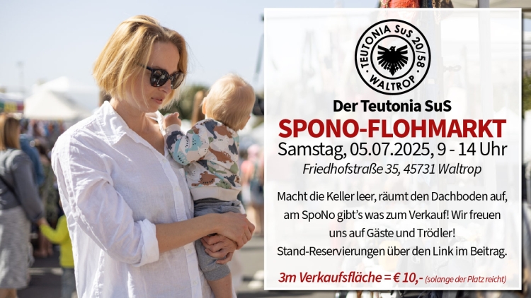 Großer Teutonia SuS SpoNo-Flohmarkt am 5.7.2025 am Sportzentrum Nord in Waltrop
